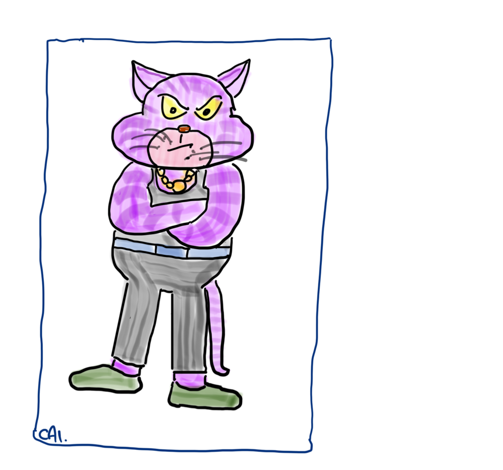 Beefy. Anthropomorphic cat who’s in charge of the in-store security at a supermarket.