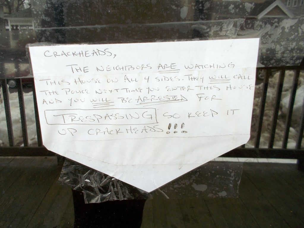 Note warns people to stay away and not do any mischief