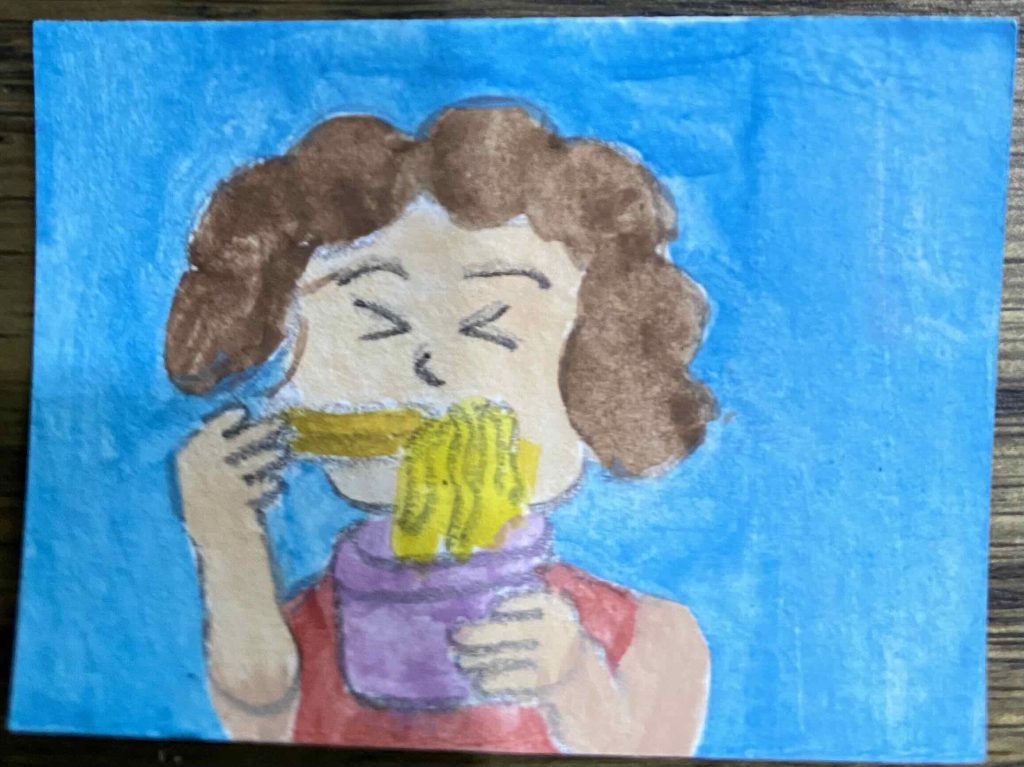 after painting, I'm eating a bowl of noodles